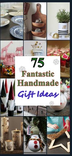 the cover of 75 fantastic handmade gift ideas