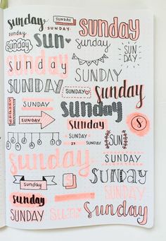 an open notebook with writing on it and the words sunday written in different font styles