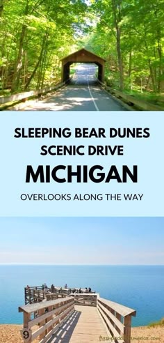 the michigan shoreline with text that reads sleeping bear dunes scenic drive michigan overlooks along the way