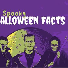 the spooky halloween fact is shown in purple and green with skulls on it