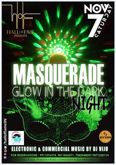 the flyer for masquerade glow in the dark night