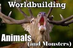 an animal with its mouth open and the words worldbuilding animals and monsters above it