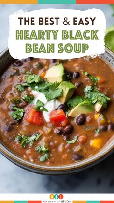 the best and easy hearty black bean soup