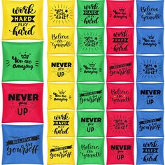 several different colored napkins with the words never give up and one that has been written on it