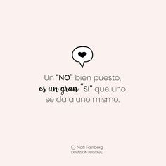 a quote from the spanish language that reads,'no bien puesto en un gran si que uno se da una mismo