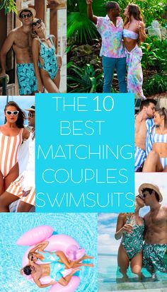 the top 10 best matching couples swimsuits for women and men in their bathing suits