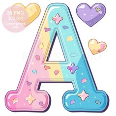 the letter with hearts and stars on it is in pastel blue, pink, yellow and purple colors