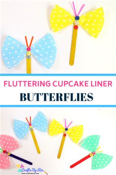 three different colored paper butterflies with the words fluttering cupcake liners on them