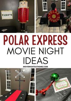 the polar express movie night ideas are great for kids to do with their favorite movies