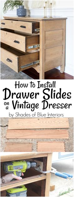 how to install drawer slides on vintage dressers with the help of an expert diy project