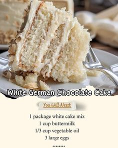 a piece of cake on a white plate with a fork next to it that says, white german chocolate cake