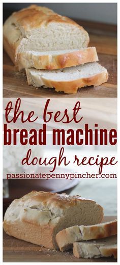 the best bread machine dough recipe