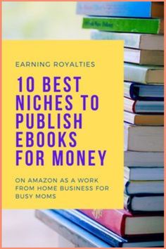 books stacked on top of each other with the words 10 best niches to book for money