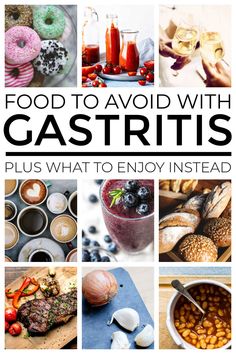 food to avoid with gastrits plus what to enjoy instead