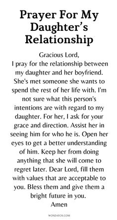 a poem written in black and white with the words prayer for my daughter's relationship