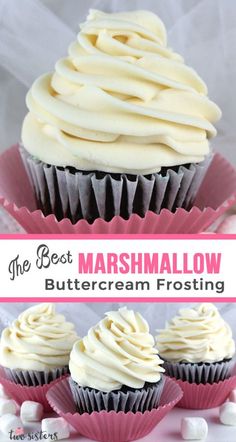 the best marshmallow buttercream frosting recipe for cupcakes and cakes