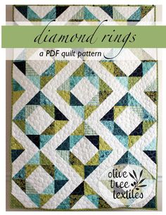 the diamond rings quilt pattern is shown in green and white, with text overlaying it