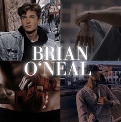 a collage of photos with the words,'brian o'neal'on it