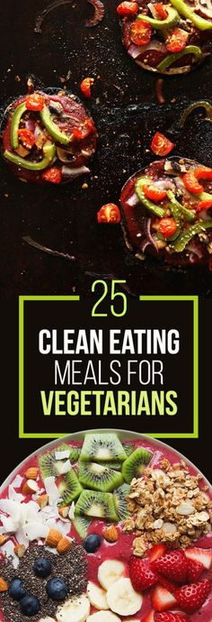 the cover of 25 clean eating meals for vegetarians