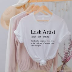 Our minimalist lash artist definition shirt is the perfect addition to anyone's wardrobe!❤️ This tee feels super soft and lightweight, with the right amount of stretch. It's comfortable and flattering for both men and women. CARE INSTRUCTIONS - Garments should be machine-washed cold, inside-out on a gentle cycle with a mild detergent and like colors. SIZING - This t-shirt is unisex sizing. It's comfortable and flattering for both men and women, but typically runs slightly large for the ladies! P Advertising Lash Business, Lash Shirts Ideas, Lash Artist Tshirt, Lash T Shirt Ideas, Lash Artist Apparel, Lash Tech Clothes, Lash Artist Shirt Ideas, Lash Tech Shirt Ideas, Etsy Tshirts Design