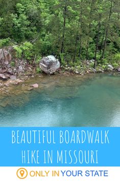 the beautiful board walk hike in missouri is one of the best things to do on your state trip