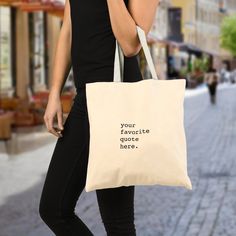 Create Your Own Quote Tote Bag Typewriter Typography, Bag Aesthetic, Own Quotes, Bags Aesthetic, Gift Quotes