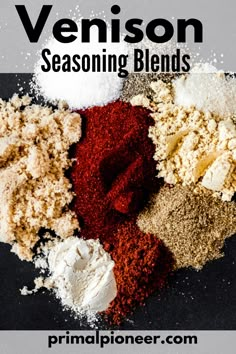 various seasoning blends in a bowl with text overlay that reads, venison seasoning blends