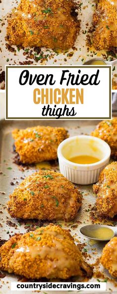 oven fried chicken thighs on a baking sheet with dipping sauce in the middle and title overlay