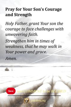 Pray for Your Son's Courage and Strength Prayer For My Son Protection, Prayers For My Son, Prayer For Confidence