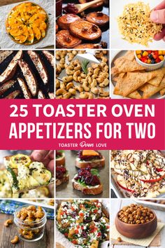 25 toaster oven appetizers for two