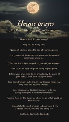 a poem written in front of a full moon with the words create prayer for protection to your