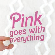 Clear Pink Goes with Everything Barbie Sticker Apex Ethical Boutique Pink Water Residue, Pink Tumblers With Decal, Washi Tape Gift Wrap, Wedding Planner Notebook, Vs Pink Wallpaper, Glitter Quotes, Printed Stickers, Pink Quotes, Book Sleeve