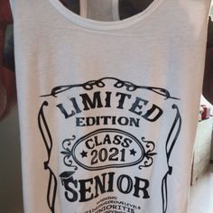 Limited Edition Senior Graduation Tee Customize Your Own Unisex/Fitted Custom More Options Available Upon Request Graduation Hoodies Ideas, White Crew Neck Tank Top With Slogan, White Relaxed Fit Tank Top With Graphic Print, White Relaxed Fit Tank Top With Letter Print, Senior Tshirts, Graduation Tshirt, Senior Class Shirts, Boss Tshirt, Xmas Shopping