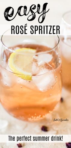 an easy rose spritzer is the perfect summer drink