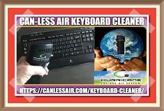 an advertisement for a keyboard cleaner