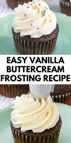 an easy vanilla buttercream frosting recipe for chocolate cupcakes or muffins