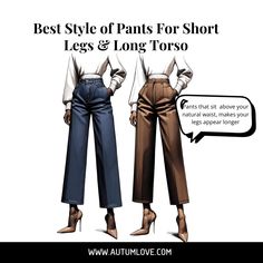 Styling Tips for Short Legs and Long Torso Body Type | A Comprehensive Guide — Autum Love Short Legs Outfit, Short Legs Long Torso, Legs Outfit