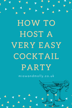 Cocktail party planning guide Outside Cocktail Party Decor, Cocktail Party On A Budget, Housewarming Cocktail Party, Party Hosting Ideas Entertaining, Cocktail Party At Home Decor, Alcohol List For Party, How To Host A Cocktail Party, Cocktail Party Layout, Outdoor Cocktail Party Ideas