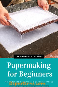 a book cover with the title papermaking for beginners, and hands on it