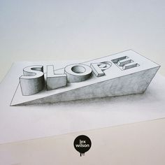 Slopey-dope. #typography #3dtypography #typo #3dtype #3dlettering #typographydesign #typer #typographylove #typographyporn #typographyart… 100k Followers, World Inspiration, Shadow Art, 3d Drawings