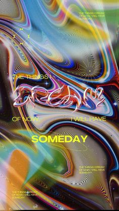 an abstract poster with the word something on it's back side and colorful swirls