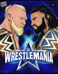 the two men are facing each other in front of a blue background that says, wrestle mania