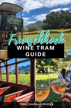 a collage of photos with the words fawshlock wine tram guide