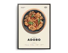 a poster with the words adobo on it in front of a plate of food