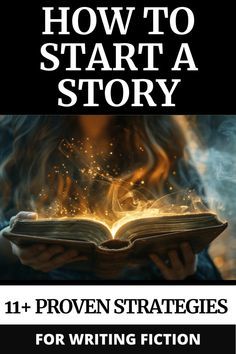 an open book with the title how to start a story