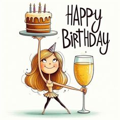 a woman holding a cake and a glass of wine with the words happy birthday on it