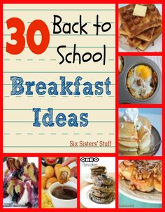 the cover of 30 back to school breakfast ideas, including pancakes and other breakfast foods