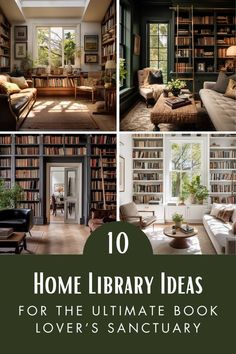 the ultimate guide to home library ideas for the ultimate book lover's sanctuary