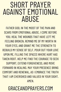 Seeking prayers against emotional abuse? Then we hope you can use these 5 kind prayers to deal with emotional abuse and its aftermath. Click to read all prayers against emotional abuse. Prayers Against Bullies, Prayers Against Narcissism, Prayer Against Narcissism, Parent Alienation, Healing Marriage, Evil Words, Short Prayer, Spiritual Warfare Prayers, Narcissism Relationships