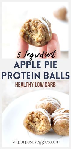 an image of apple pie protein balls on a white plate with text overlay that reads, 5 ingredient apple pie protein balls healthy low carb